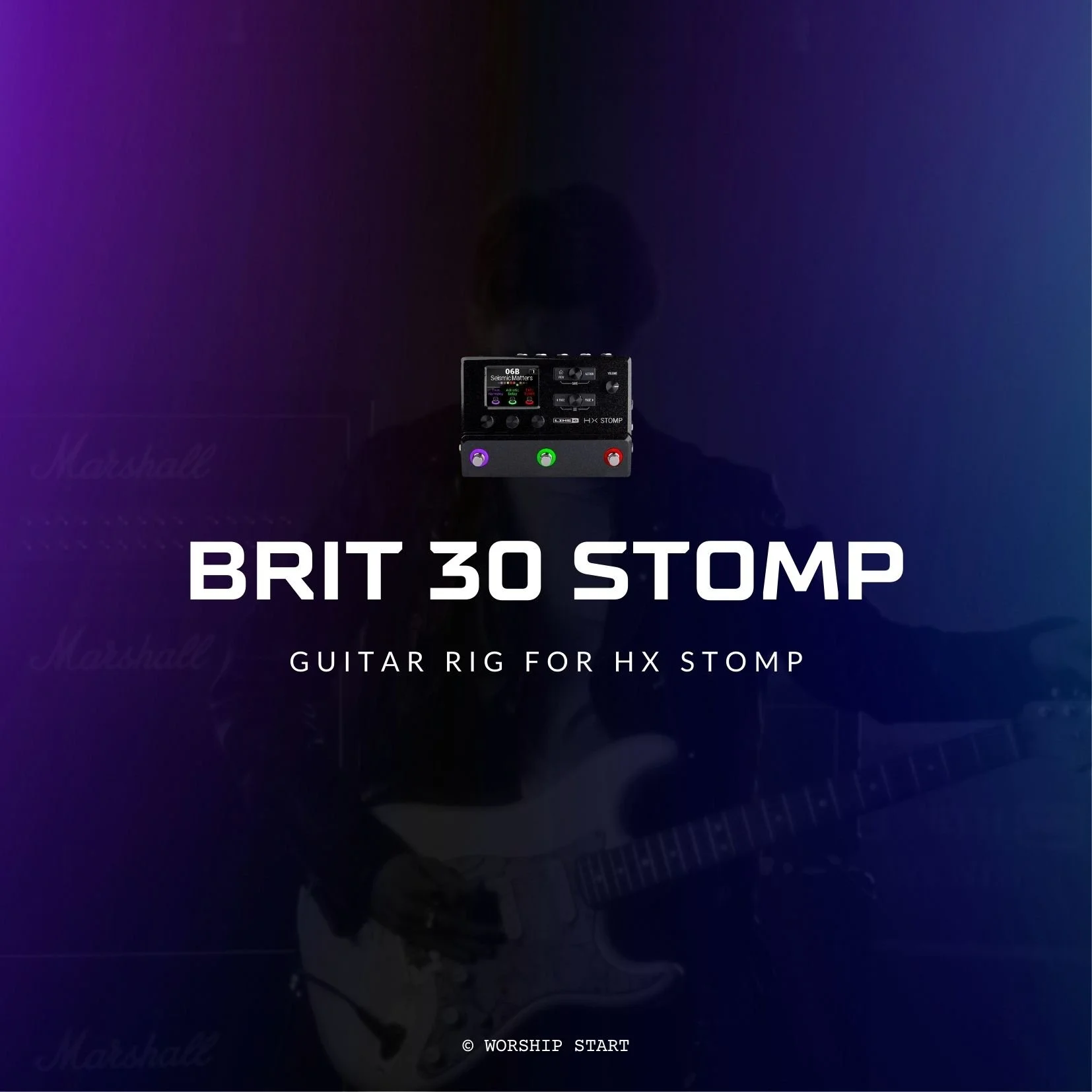 HX Stomp Electric Guitar Worship Rigs — Worship Start
